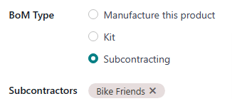 The "BoM Type" field on a BoM, configured to manufacture the product using subcontracting.